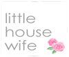 Little Housewife