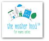 The Mother Hood